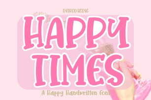 Happy Times Font Download