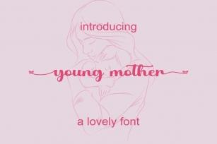 Young Mother Font Download