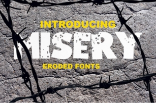 Misery - Eroded Fonts Font Download