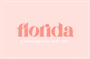 Florida Serif Fonts (Serif Fonts, Logo Fonts, Sans Fonts) Font Download