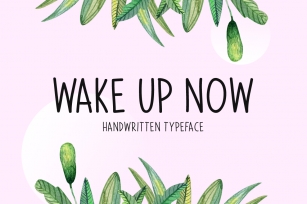 Wake Up Now Font Download