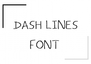 Dash Lines Font Download
