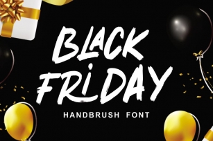 Black Friday - Handbrush Font Font Download