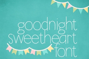 Goodnight Sweetheart Font Download