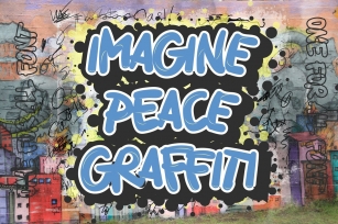 Imagine Peace Graffiti Font Download
