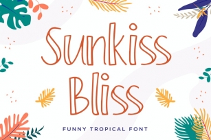 Sunkiss Bliss – Funny Tropical Font Font Download