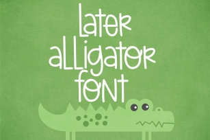 Later Alligator Font Download