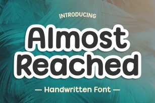Almost Reached Font Download