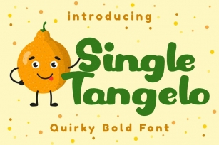 Single Tangelo Font Download
