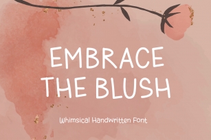 Embrace the Blush Font Download