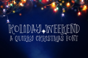 Holiday Weekend Font Download