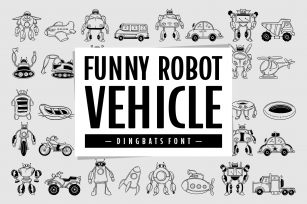 Funny Robot Vehicle Font Download