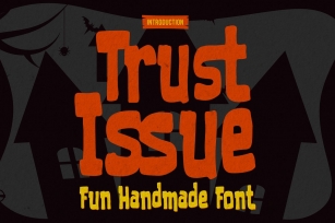 Trust Issue Font Download