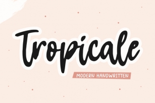 Tropicale Modern Handwritten Font Font Download