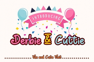 Derbie & Cuttie - Fun and Cute Font Font Download