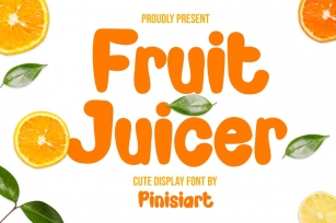 Fruit Juicer - cartoon font Font Download