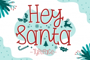 Hey Santa Font Download