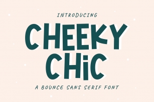 Cheeky Chic _ PERSONALUSE Font Download
