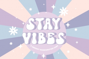 Stay Vibes Font Download