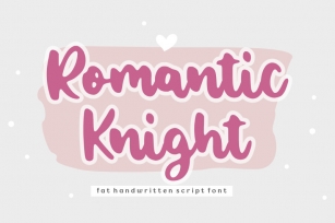 Romantic Knight Handwritten Script Font Font Download