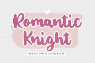 Romantic Knight Handwritten Script Font Download