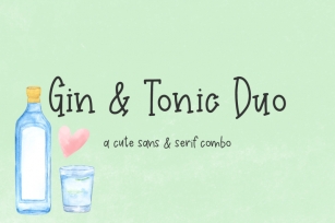 Gin and Tonic Duo Font Download