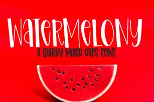 Watermelony - A Quirky Mixed Caps Font Font Download