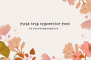 Field Trip Typewriter Font Download