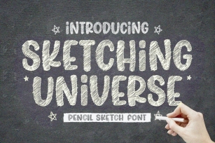 Sketching Universe - Pencil Sketch Font Font Download