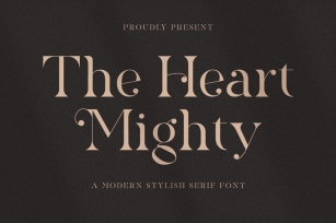 The Heart Mighty - Elegant Serif Font Font Download