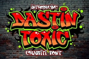 Dastin Toxic - Urban Graffiti Font Font Download