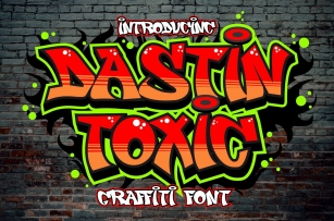 Dastin Toxic Graffiti Font Download