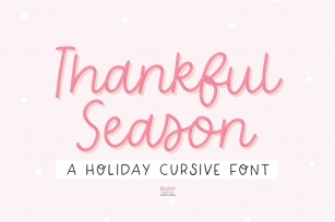THANKFUL SEASON Holiday Handwriting Script Font Download