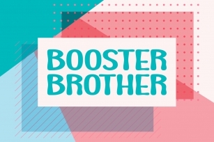 Booster Brother Font Download