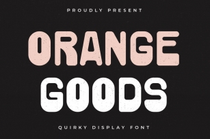 Orange Goods - Quirky Display Font Font Download