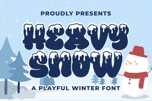 Heavy Snow a Playful Winter Font Download