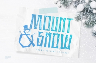 Mount and Snow Font Download