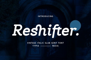Reshifter - Retro Vintage Bold Italic Slab Serif Font Download