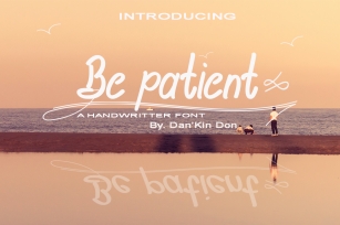 Be Patient Font Download
