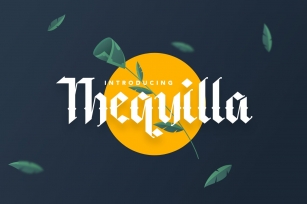 Thequilla Font Download