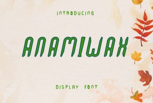 Anamiwax Font Download