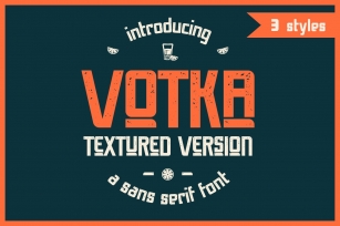 Votka: A collection of 3 styles Font Download