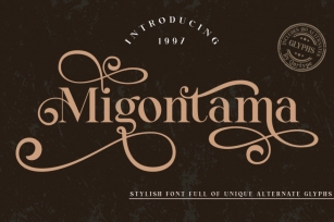 Migontama | Stylish font full of stunning alternates Font Download