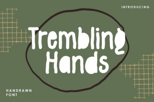 Trembling Hands Font Download