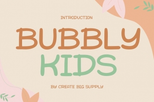 Bubbly Kids - Playful Display Font Font Download