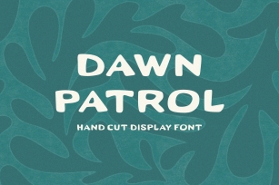 Dawn Patrol Font Download
