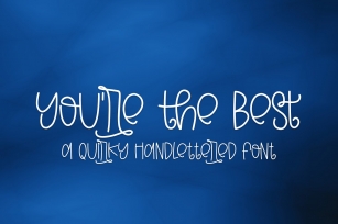 You are the Best Font Download
