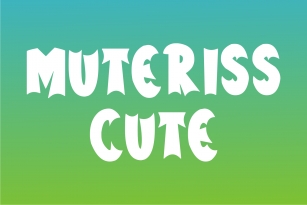 Muteriss Cute Font Download