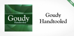 Goudy Handtooled Pro Font Download