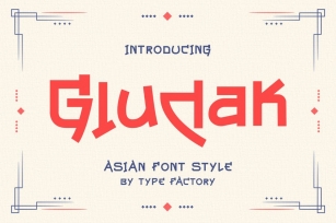 Gludak - Asian Font Style Font Download